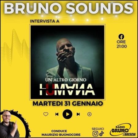 Radio Bruno intervista gli HUMANA